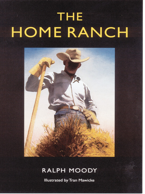 Title details for The Home Ranch by Ralph Moody - Available